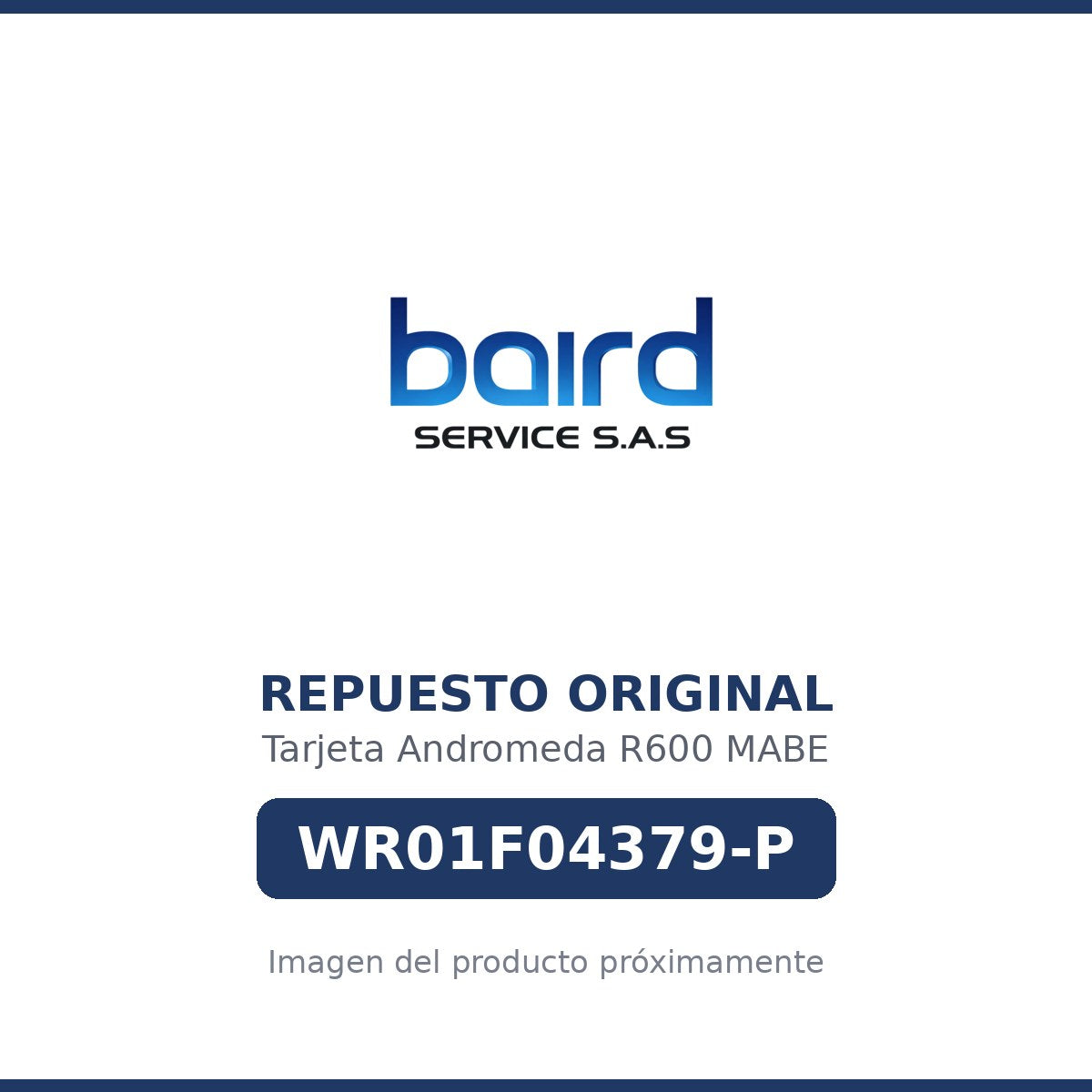 Tarjeta Andromeda R600 MABE - WR01F04379-P - Parte WR01F04379-P MABE - Vista principal repuesto original