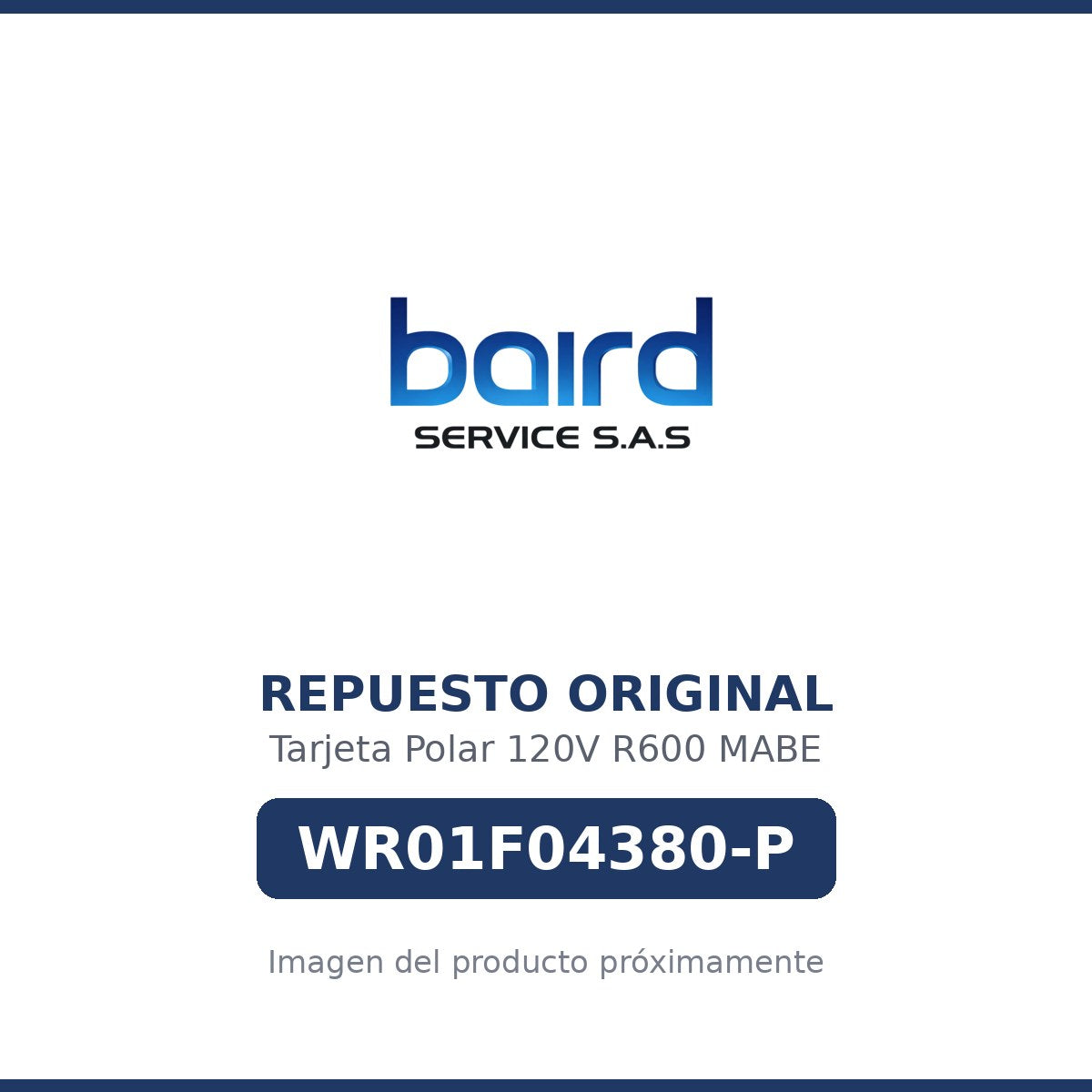 Tarjeta Polar 120V R600 MABE - WR01F04380-P - Parte WR01F04380-P MABE - Vista principal repuesto original